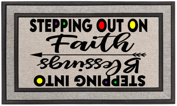 Doormat - Stepping Out on Faith; Stepping Into Blessings